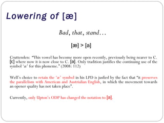 Updating the model accent - Pronuncing Dictionaries in the 21st century ...