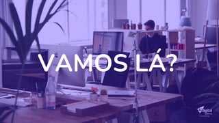 VAMOS LÁ?
 