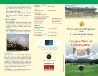 UPES: A Two Day National Conference on Emerging Trends in Communication