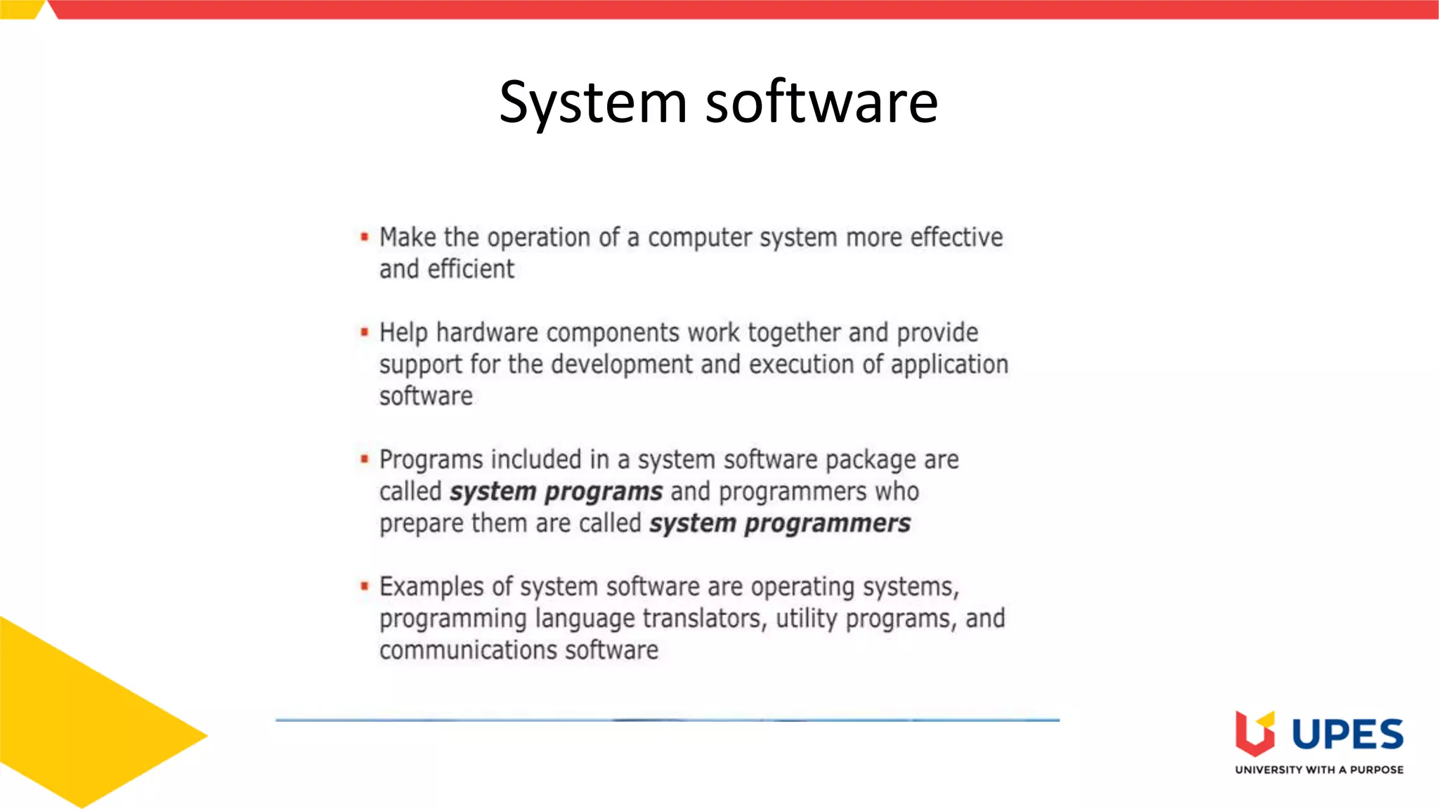 System software
 