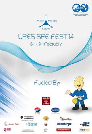 Upes SPE Fest'14 Overview