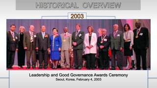 Leadership and Good Governance Awards Ceremony
Seoul, Korea, February 4, 2003
 