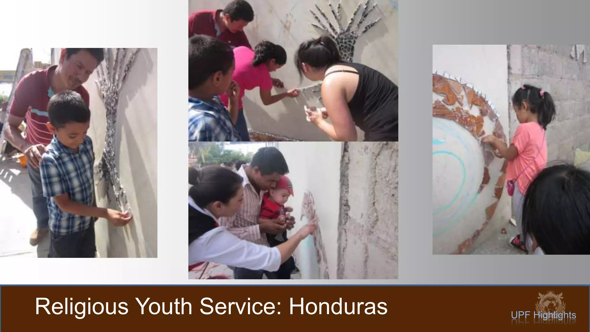 Religious Youth Service: Honduras UPF Highlights
 