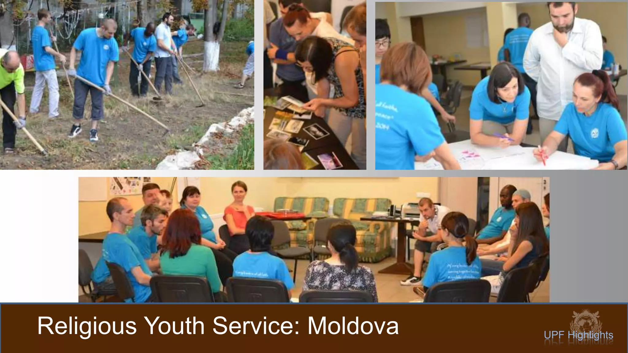 Religious Youth Service: Moldova UPF Highlights
 