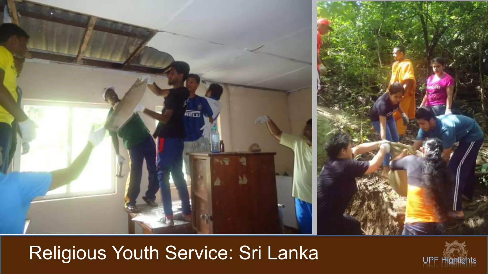 Religious Youth Service: Sri Lanka UPF Highlights
 