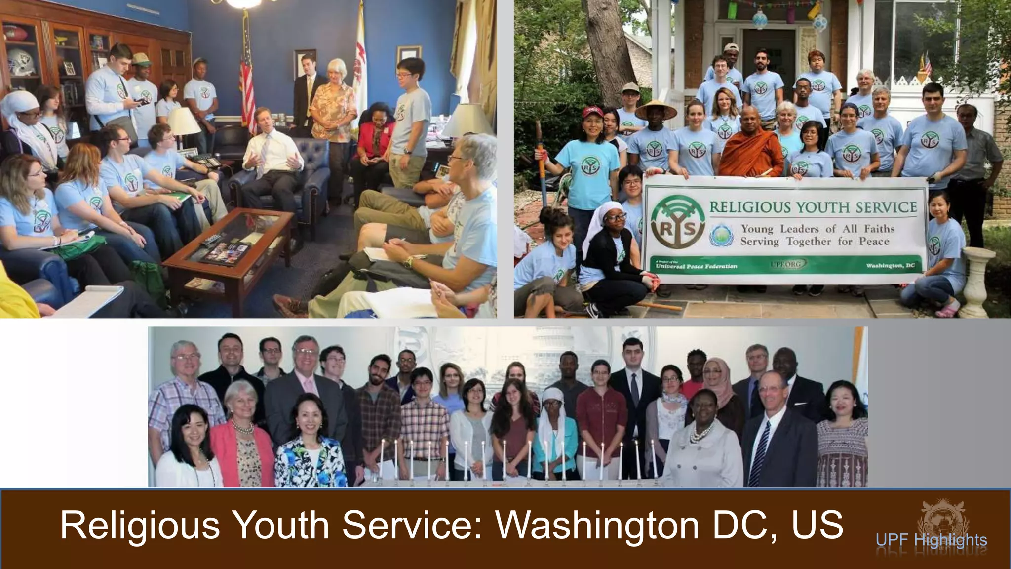 Religious Youth Service: Washington DC, US UPF Highlights
 
