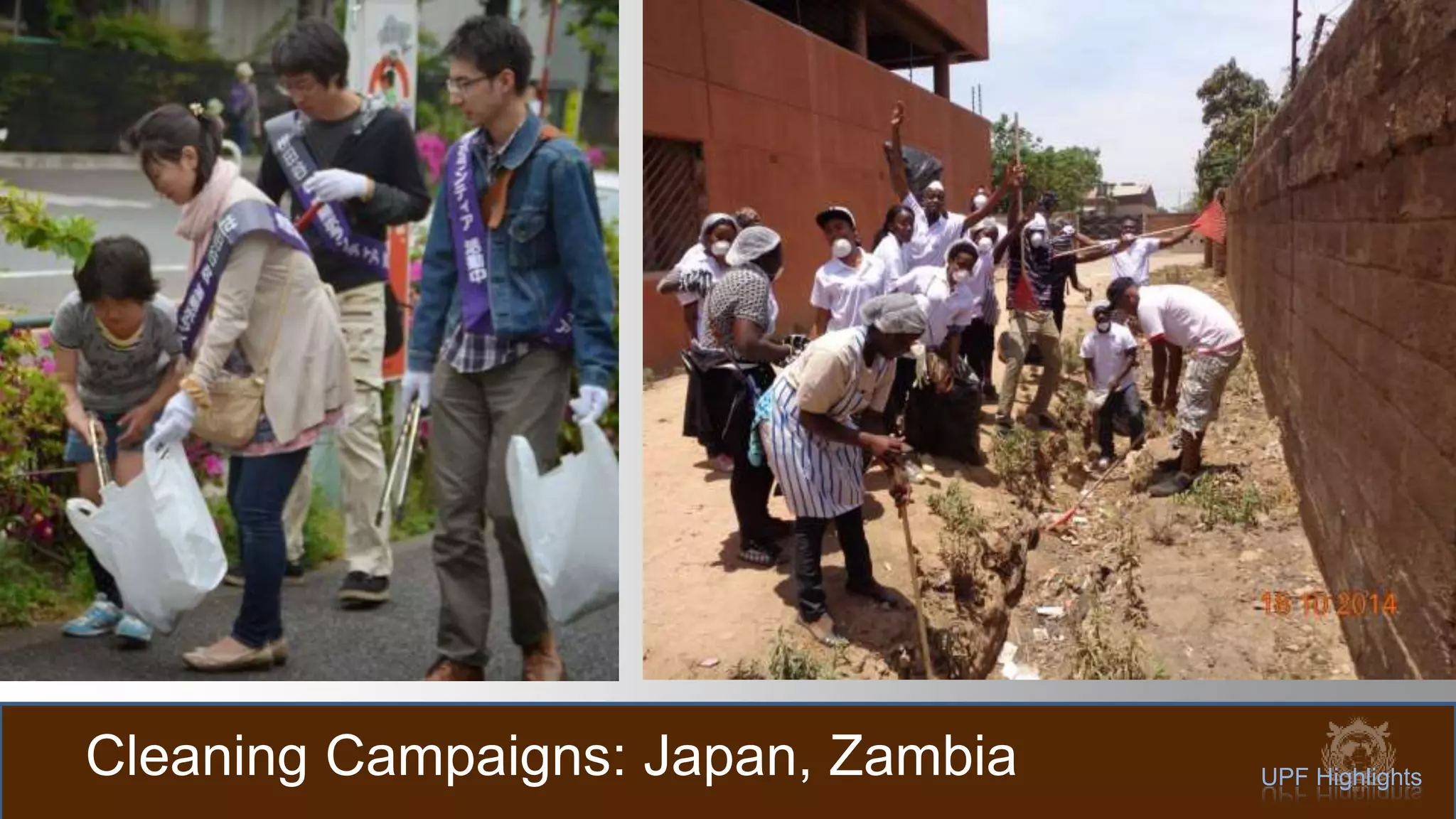 Cleaning Campaigns: Japan, Zambia UPF Highlights
 
