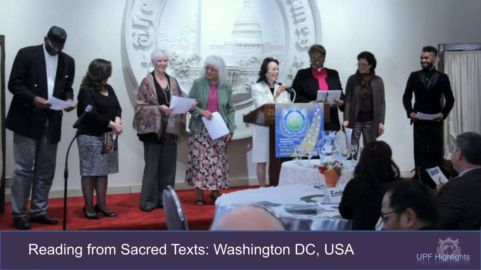 UPF Highlights
Reading from Sacred Texts: Washington DC, USA
 