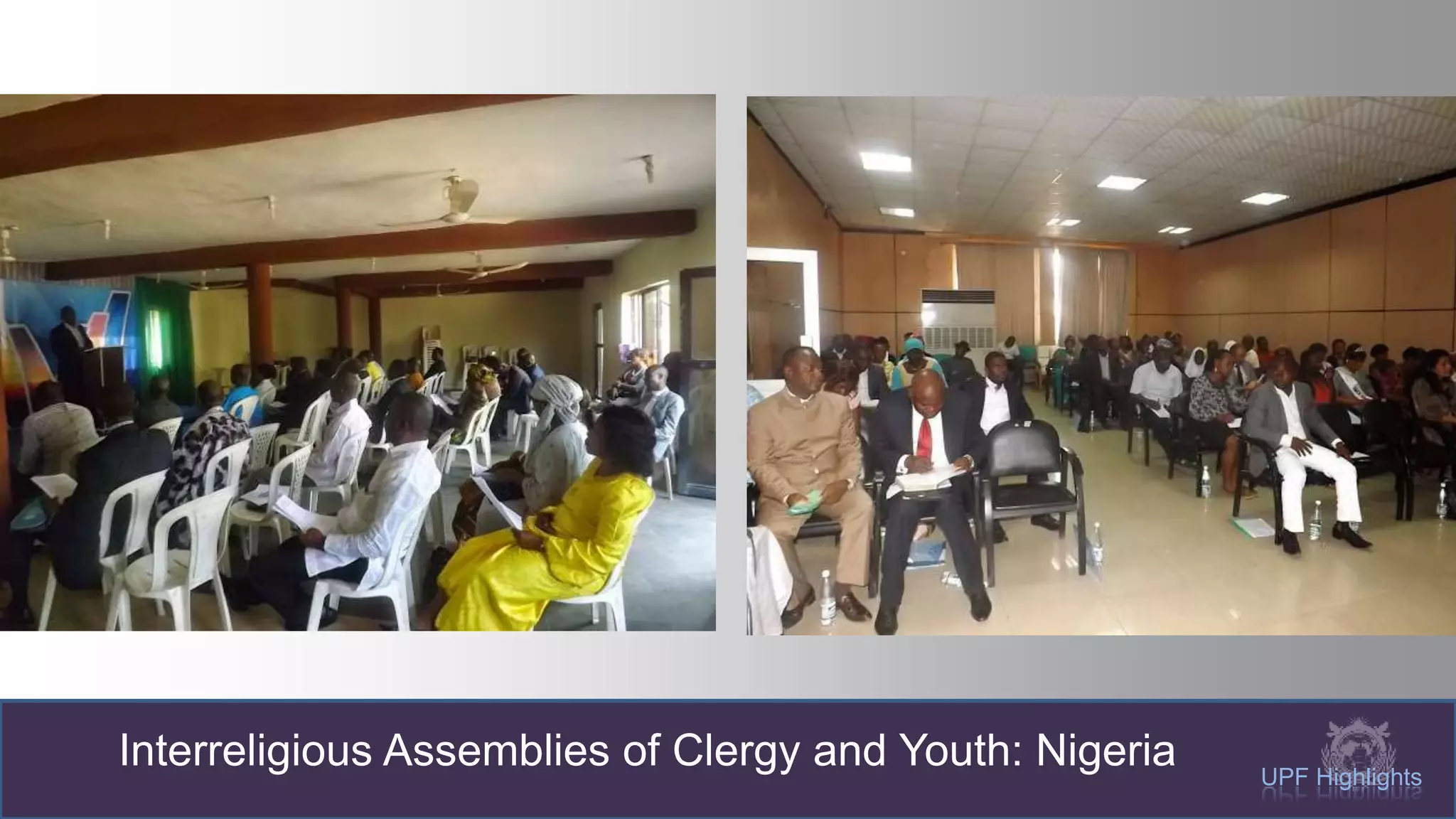 Interreligious Assemblies of Clergy and Youth: Nigeria UPF Highlights
 
