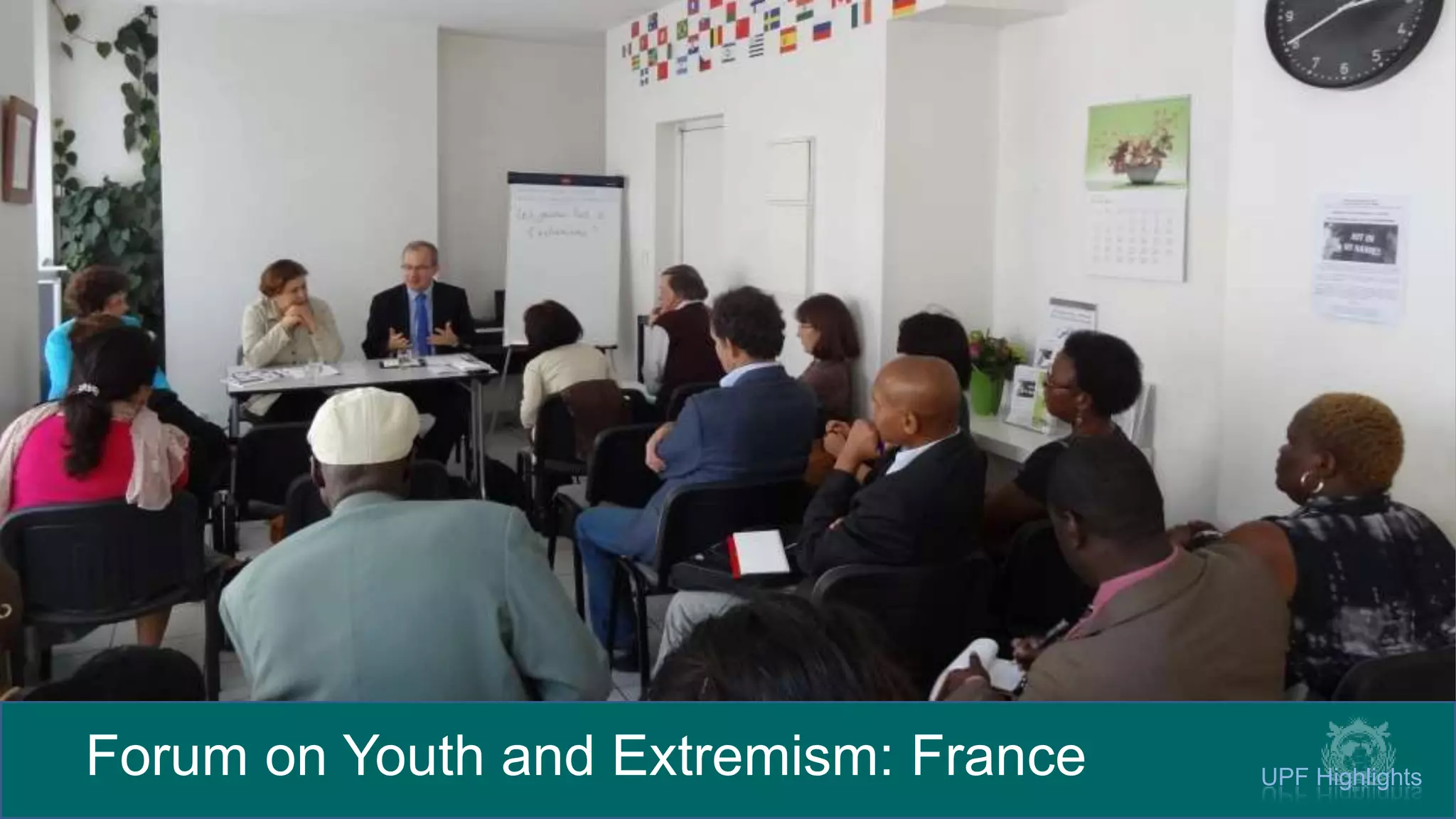 Forum on Youth and Extremism: France UPF Highlights
 
