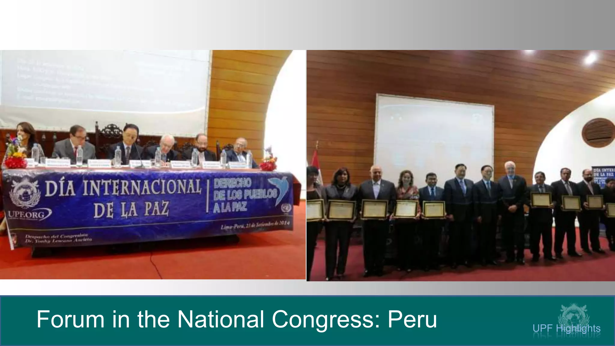 Forum in the National Congress: Peru UPF Highlights
 