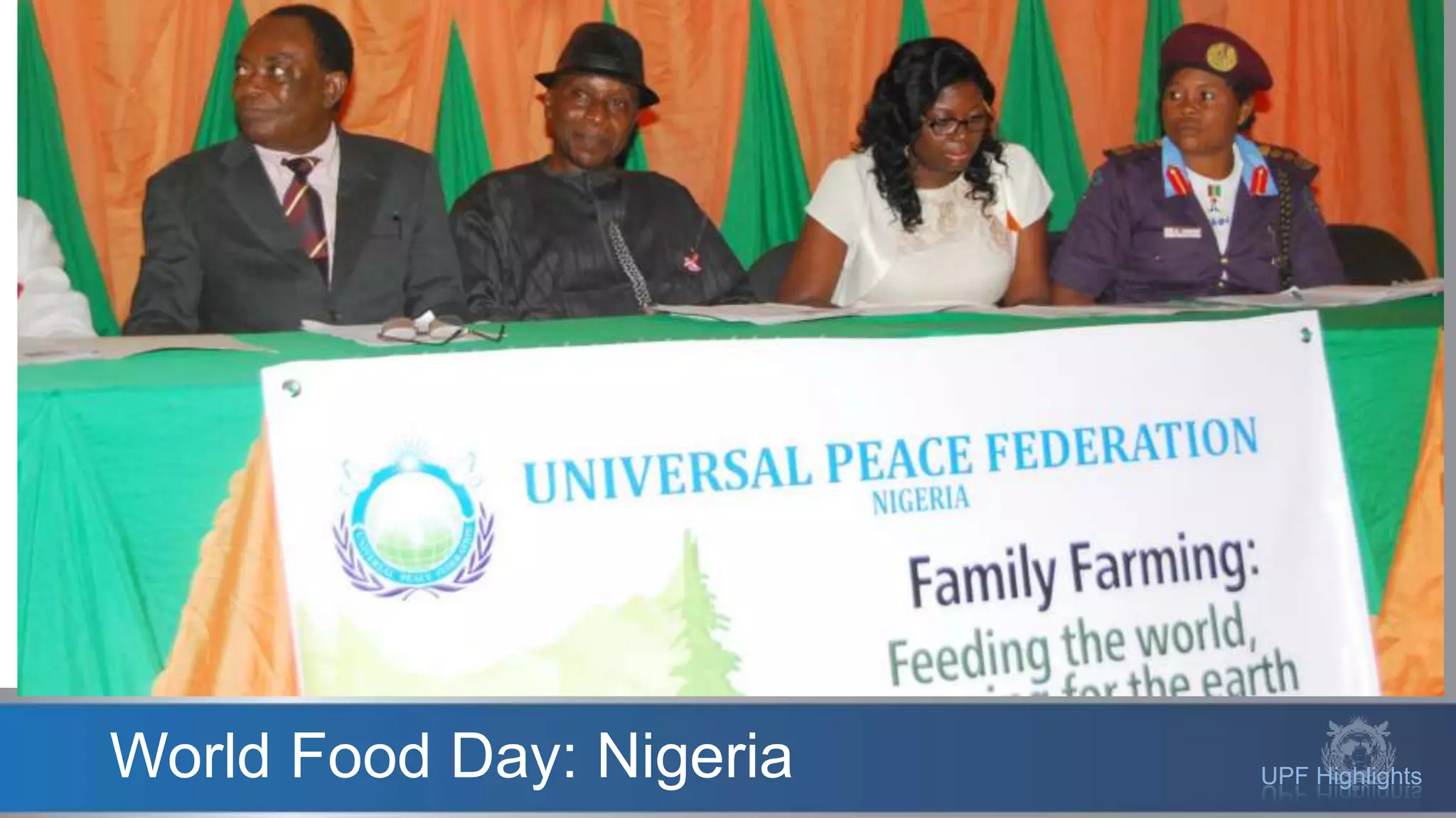 UPF HighlightsWorld Food Day: Nigeria
 