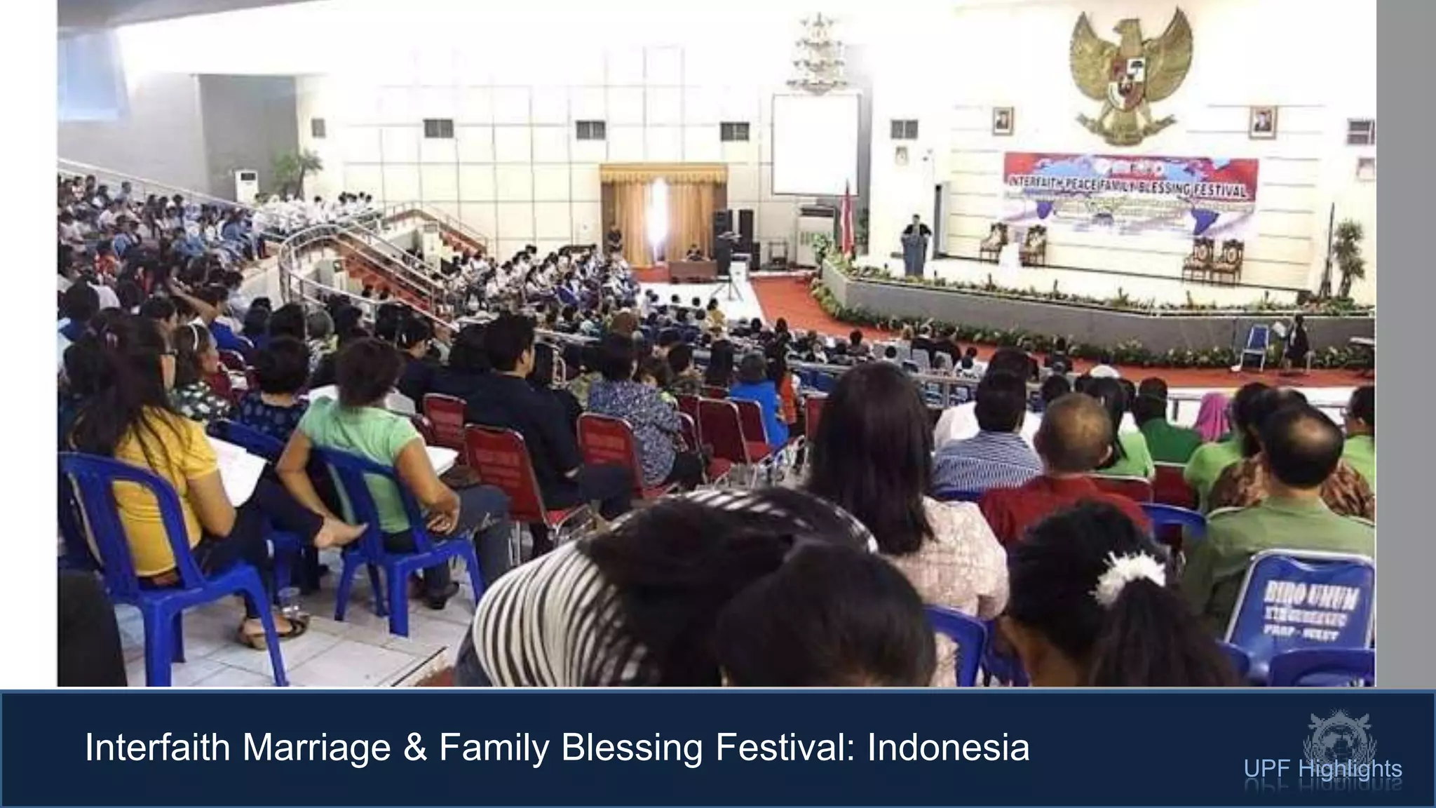 Interfaith Marriage & Family Blessing Festival: Indonesia UPF Highlights
 