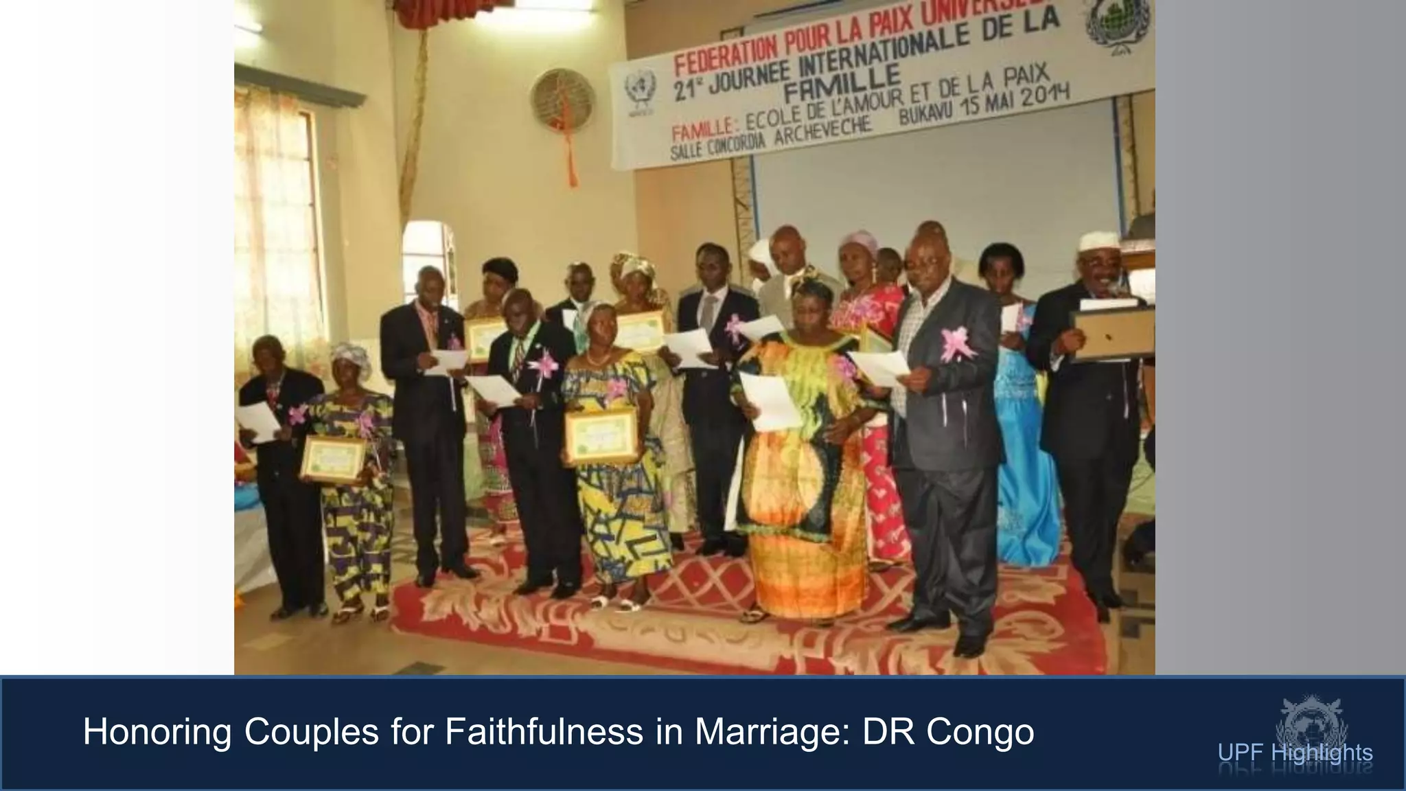 UPF Highlights
Honoring Couples for Faithfulness in Marriage: DR Congo
 