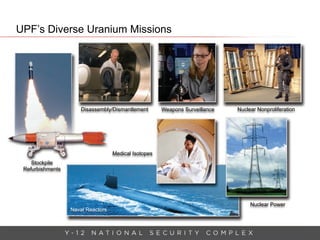 Uranium Processing Facility Presentation | PDF