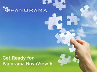 Get Ready for Panorama NovaView 6 