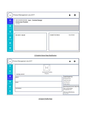 2)​ ​Student​ ​Home​ ​Page​ ​Notification
3)​ ​Expert​ ​Profile​ ​Page
 