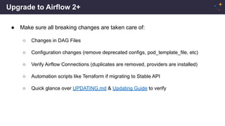 Upgrading to Apache Airflow 2 | Airflow Summit 2021 | PDF