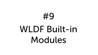 munz & more
WLDF Diagnostic Module"
WLDF Modules now easier: based on built-in!
!
!
!
!
“Low” enabled by default in production mode
43
 