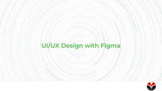 UI/UXDesignwithFigma
 