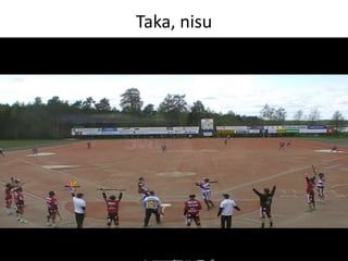 Taka, nisu
 