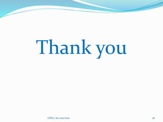 Thank you
UPLC-An overview 26
 