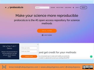 brian.hole@ubiquitypress.com | www.ubiquitypress.com| @ubiquitypress
 