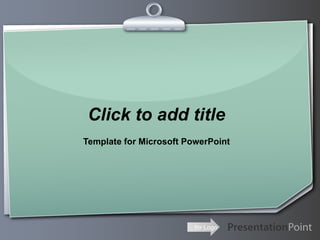Click to add title
Template for Microsoft PowerPoint




                         Ihr Logo
 