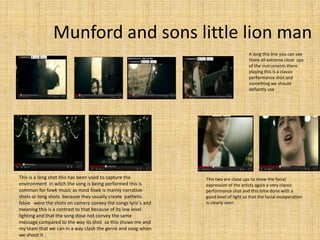 Munford and sons little lion man
                                                                                     A lo...