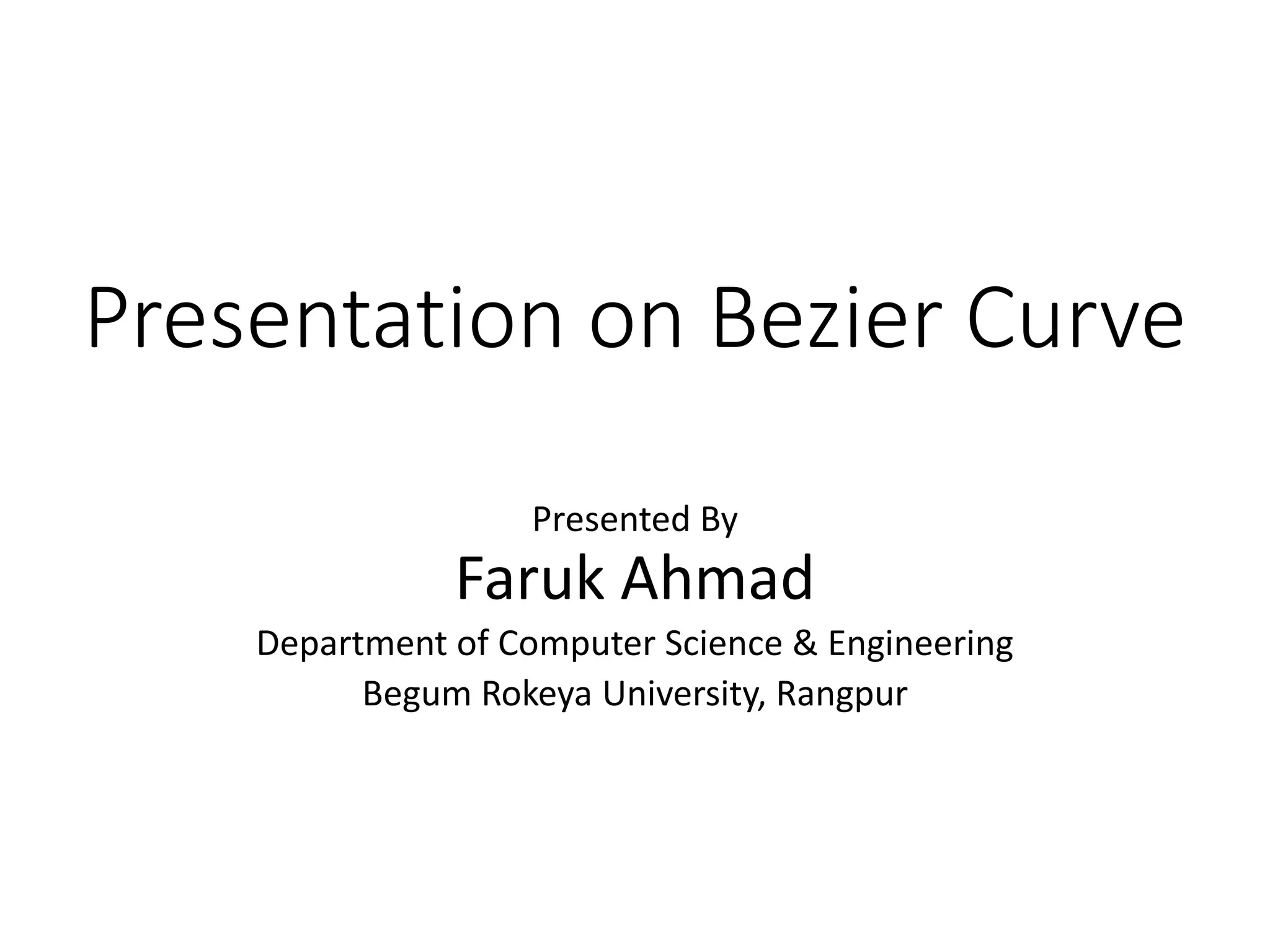 Bezier Curve in Computer Graphics | PPT