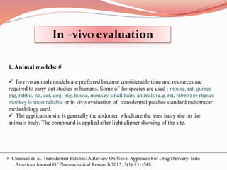 Vd Injection Animal Model EVALUATION OF TRANSDERMAL DRUG DELIVERY SYSTEMS | PPTX