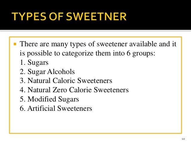 Artificial Sweetener And Other Sugar Substitutes