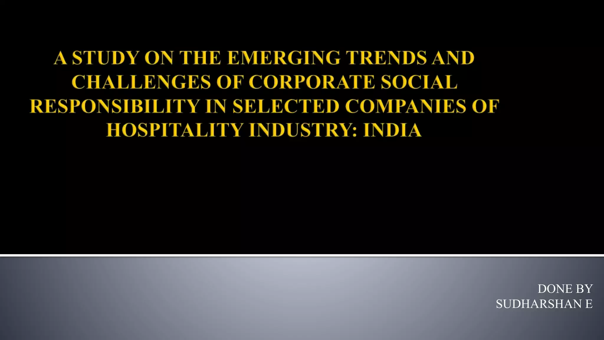 DONE BY
SUDHARSHAN E
 