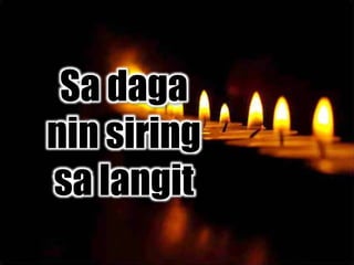 Sa daga
nin siring
sa langit
 