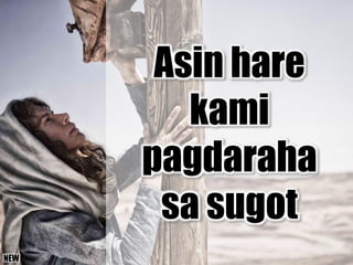 Asin hare
kami
pagdaraha
sa sugot
NEW
 