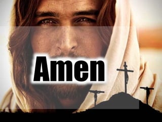 Amen
 