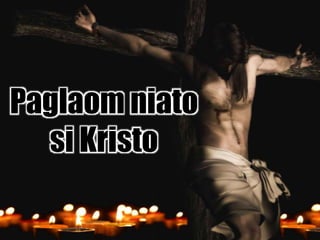 Paglaom niato
si Kristo
 