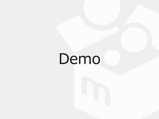 Demo
 