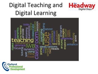 Digital Teaching and Digital Learning 