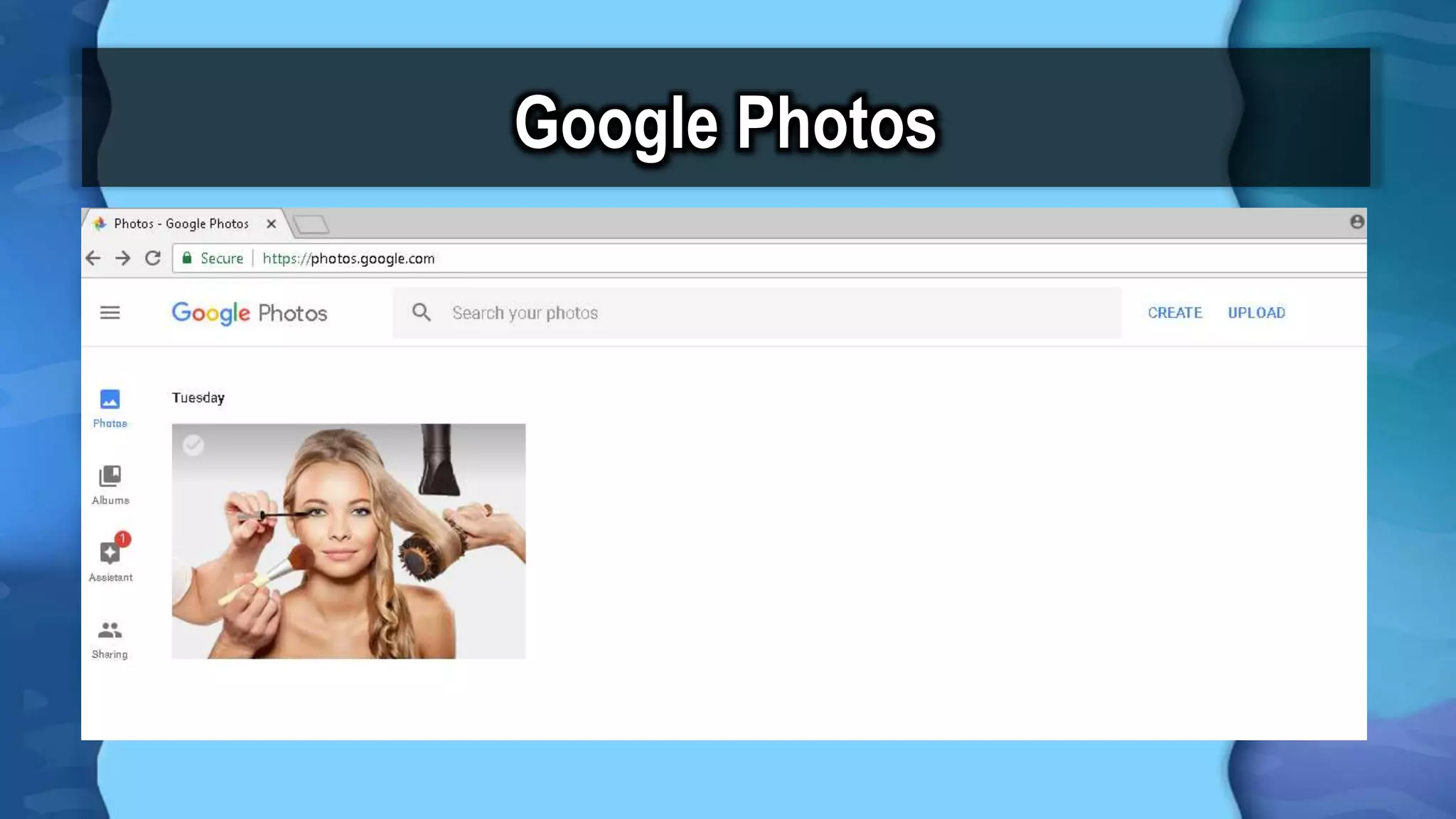 Google Photos
 