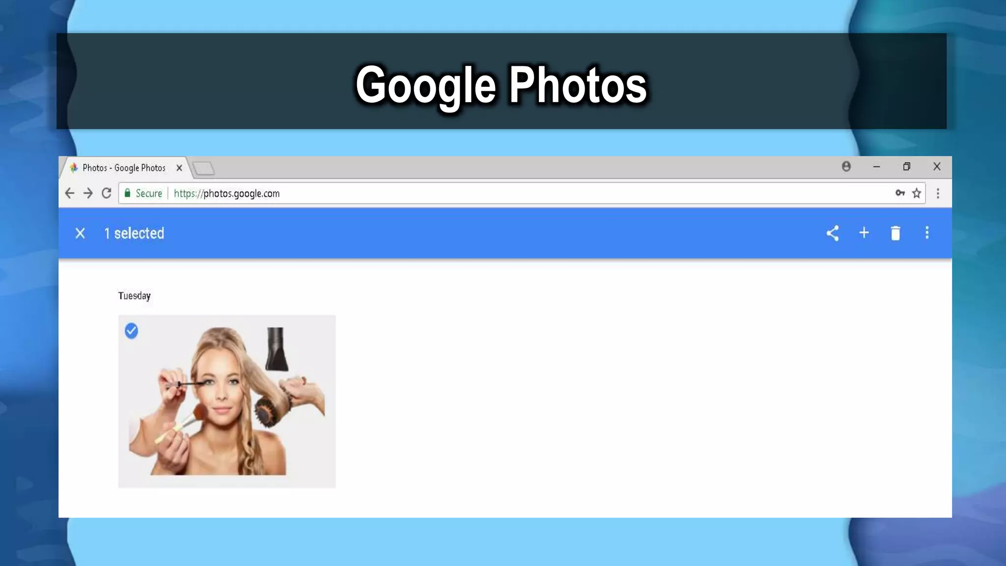 Google Photos
 