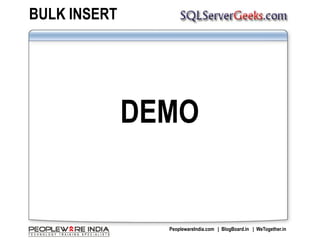 BULK INSERTDEMO