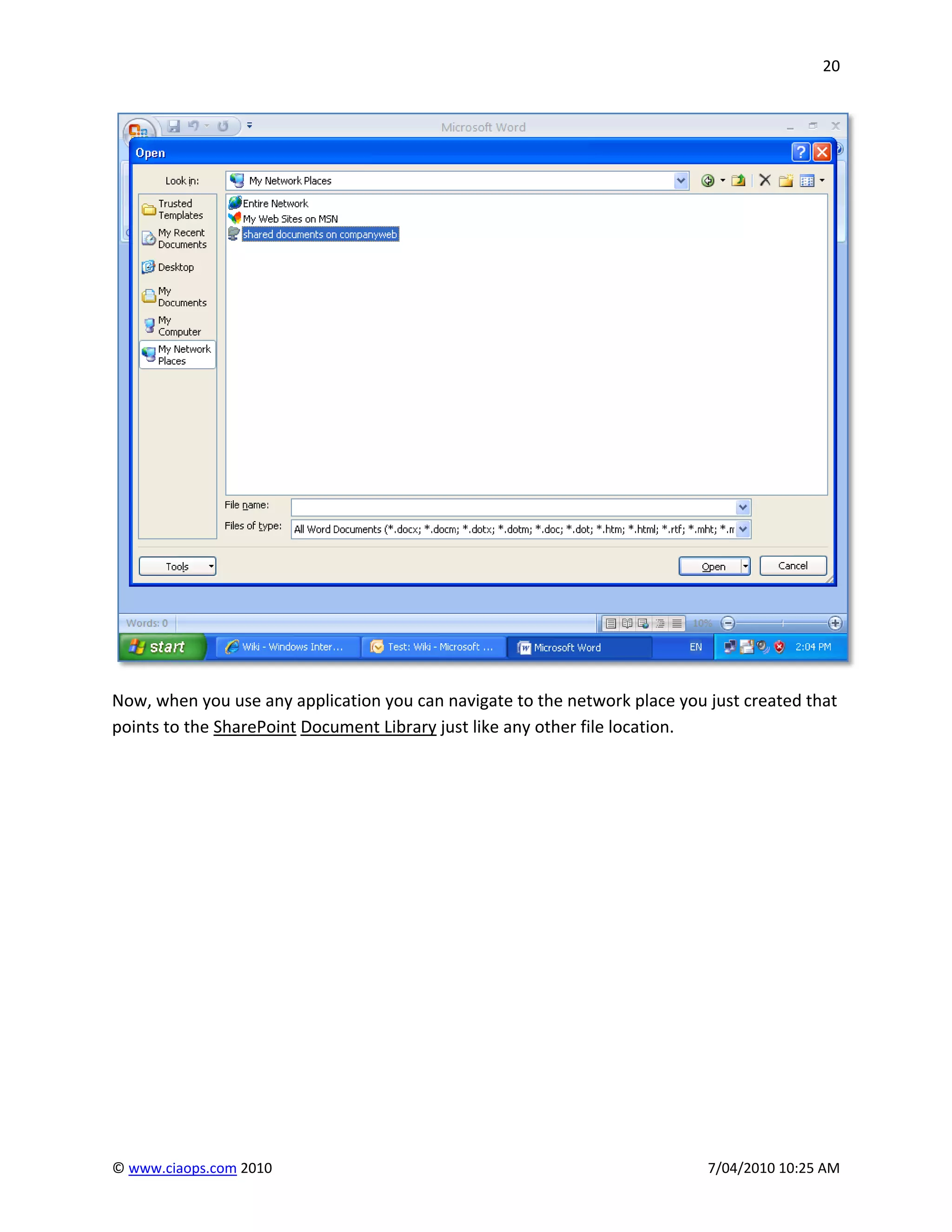 20




Now, when you use any application you can navigate to the network place you just created that
points to the SharePoint Document Library just like any other file location.




© www.ciaops.com 2010                                                       7/04/2010 10:25 AM
 