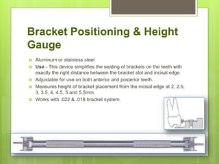 Bracket Height Upload ortho instru | PPTX