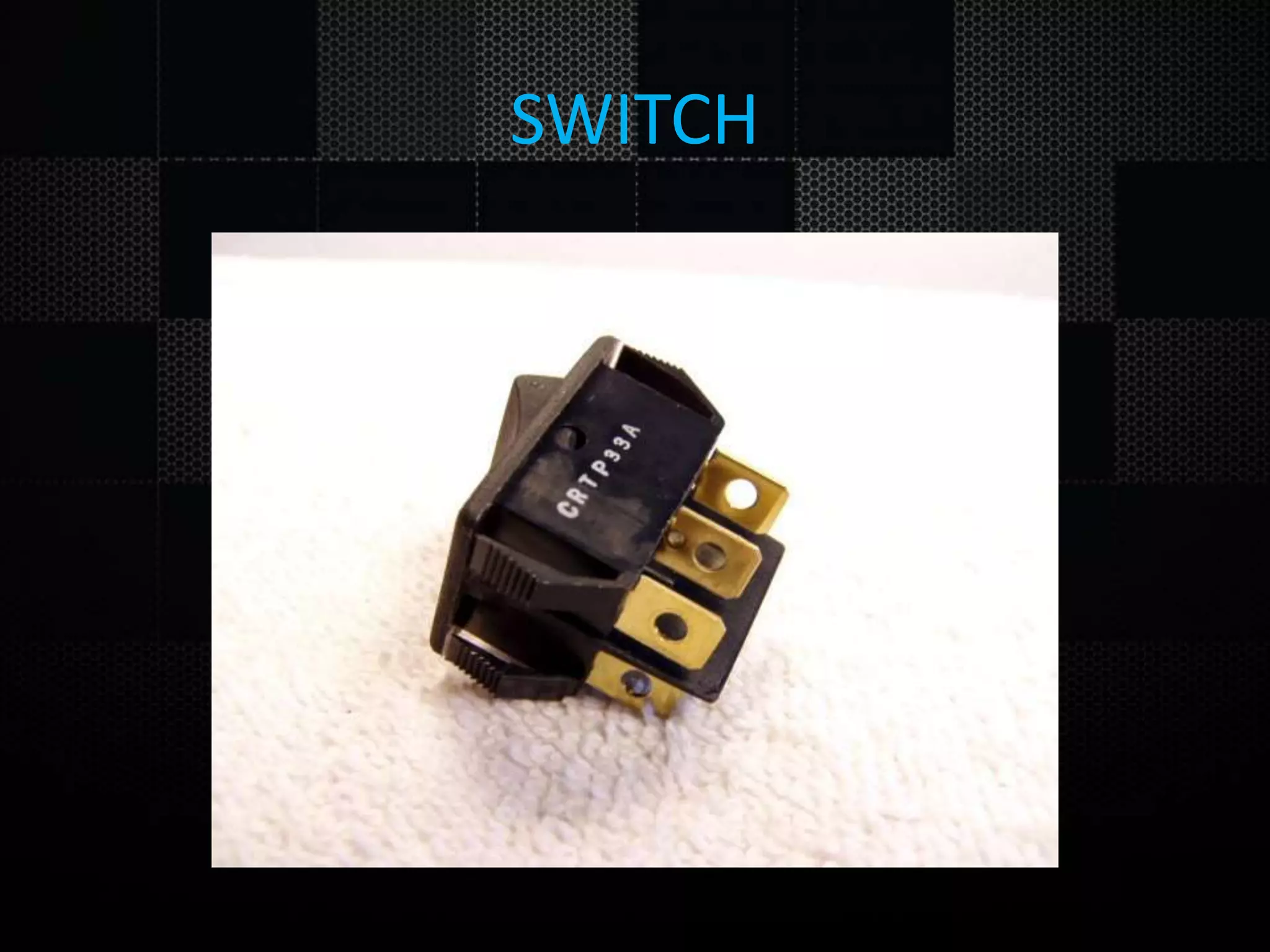 SWITCH 
