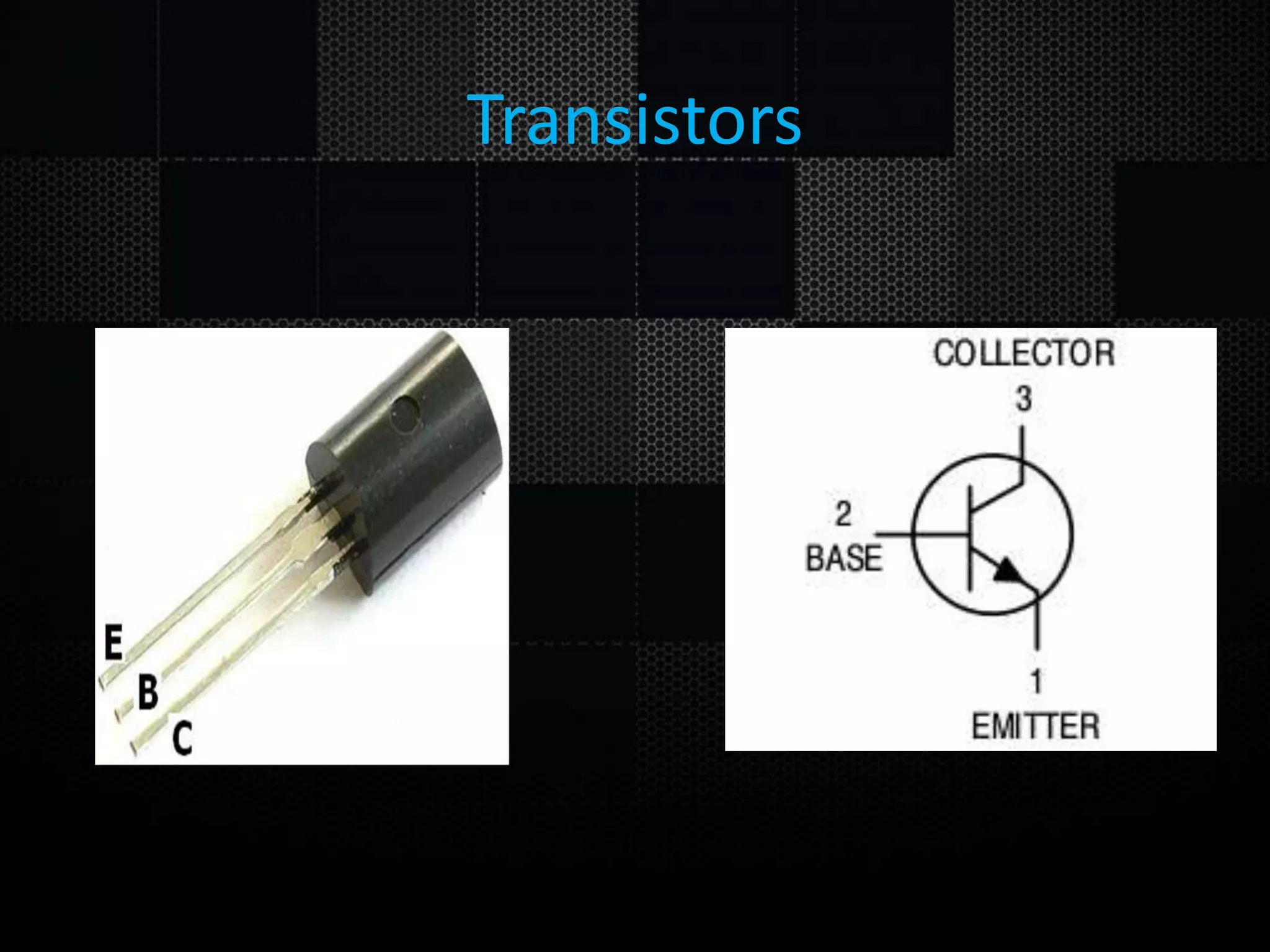Transistors 