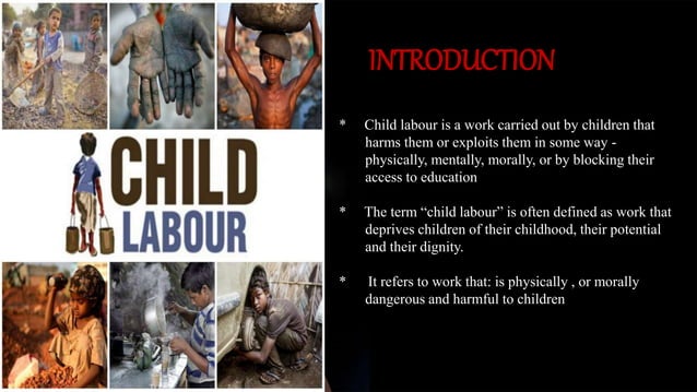 A slide share and presentation on child labour | PPT