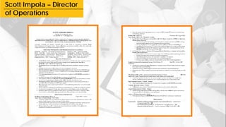 Scott Impola – Director
of Operations