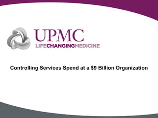 Controlling Services Spend at a $9 Billion Organization
 